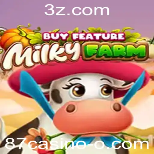 Explorando o Jogo MilkyFarmBuyFeature no 87casino